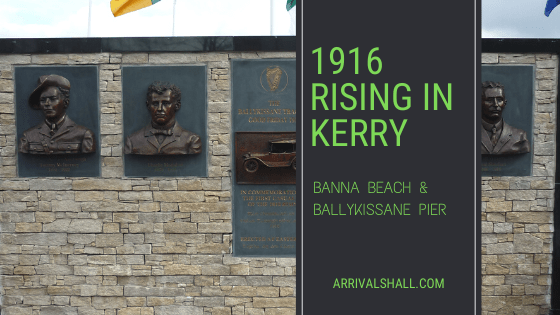 1916 Rising Banna Strand Ballykissane