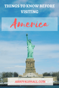 Things to know before visiting America
