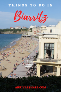 Things to do in Biarritz