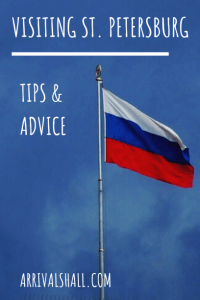 Visiting St. Petersburg Russia