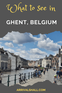 What to see in Ghent, Belgium