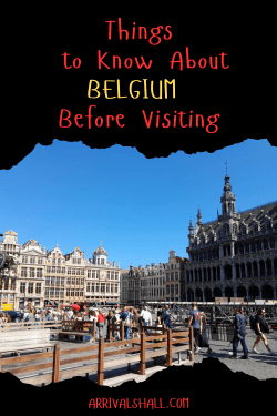 Things to know about Belgium before visiting